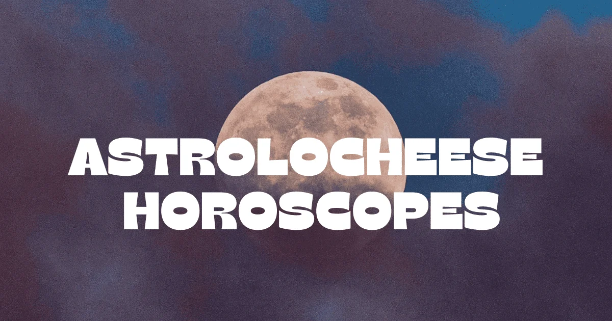 Astrolocheese: Unveiling the Zodiac’s Shadow Side Through Late Summer’s Cosmic Cravings