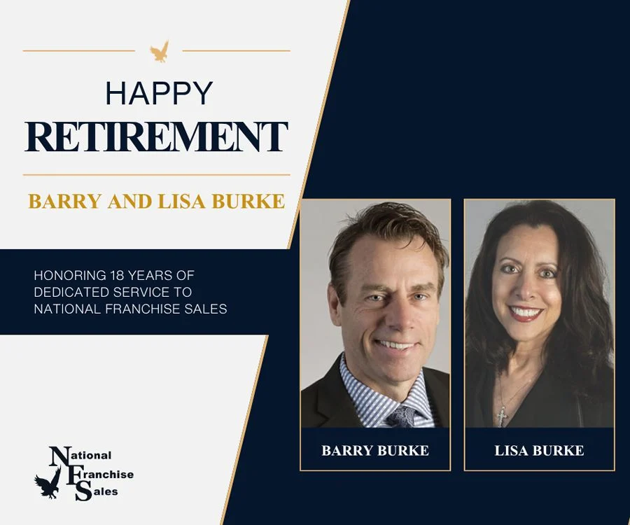 A Legacy of Excellence: National Franchise Sales Bids Farewell to Industry Stalwarts Barry and Lisa Burke
