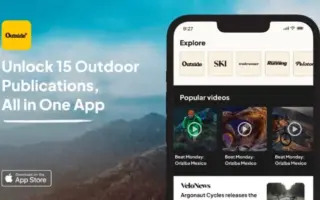 Unified in the Great Outdoors: Outside Inc. Launches Comprehensive Outside+ iOS App to Consolidate Media Ecosystem